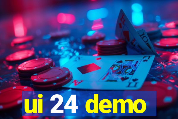 ui 24 demo